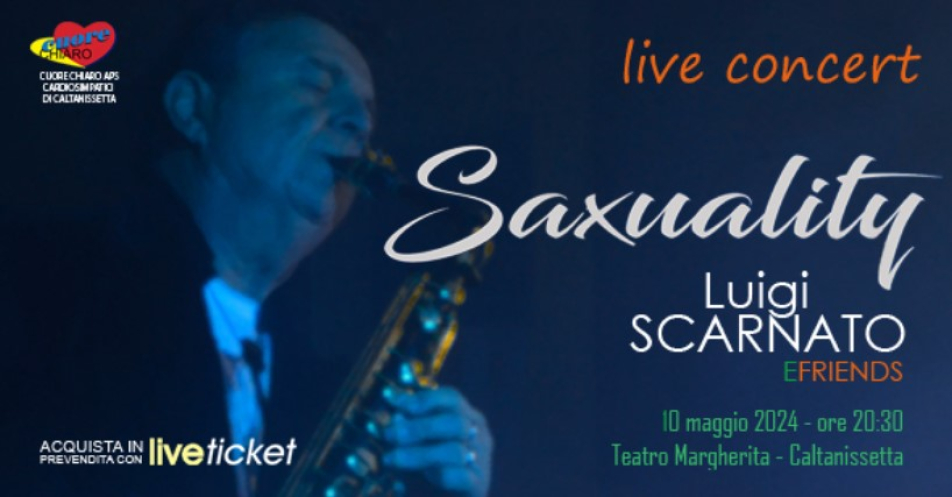 Saxuality Live Concert di Luigi Scarnato